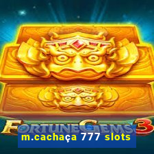 m.cachaça 777 slots